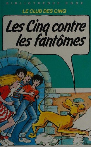 Couverture : Les Cinq contre les fantômes