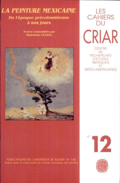 Couverture : La Peinture mexicaine de l'époque précolombienne à nos jours