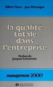 Couverture : La qualité totale dans l'entreprise
