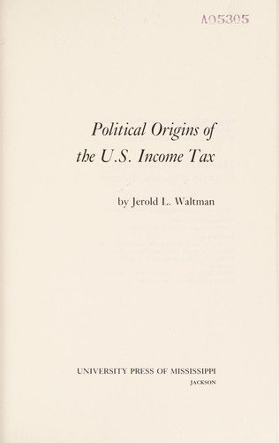 Couverture : Political origins of the U.S. income tax