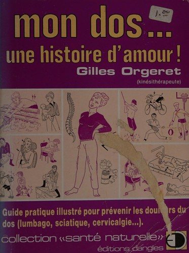 Couverture : Mon dos ... une histoire d'amour!