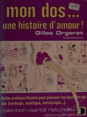 Couverture : Mon dos ... une histoire d'amour!
