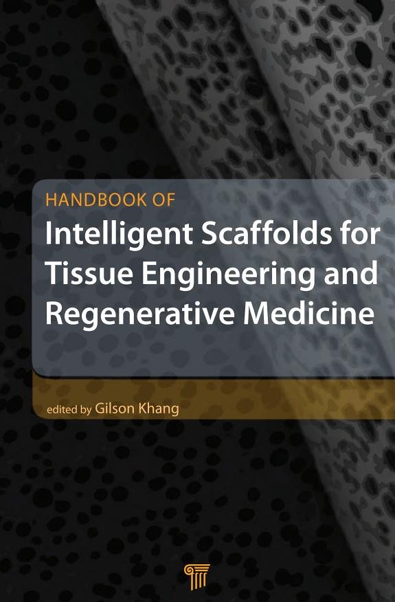 Couverture : Handbook of Intelligent Scaffold for Tissue Engineering and Regenerative Medicine