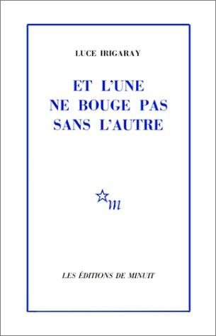 Couverture : Et l'une ne bouge pas sans l'autre