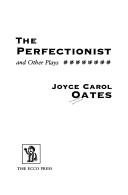Couverture : The perfectionist and other plays