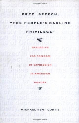 Couverture : Free speech, "the people's darling privilege"