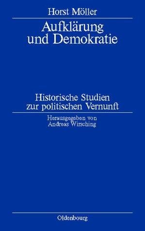 Couverture : Aufklärung und Demokratie. Historische Studien zur politischen Vernunft.