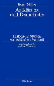 Couverture : Aufklärung und Demokratie. Historische Studien zur politischen Vernunft.