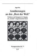 Couverture : Ann aherungen an den "Rest der Welt": Probleme und Strategien im Umgang mit "fremder" zeitgen ossischer Kunst