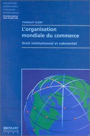 Couverture : L' Organisation mondiale du commerce