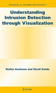 Couverture : Understanding Intrusion Detection through Visualization (Advances in Information Security)