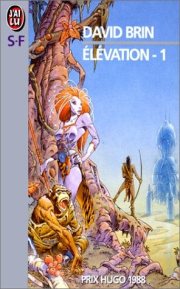 Couverture : Elévation, tome 1 by Brin, David
