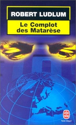 Couverture : Le complot des Matarèse
