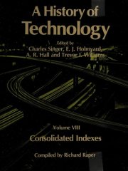 Couverture : A History of Technology: Volume 8