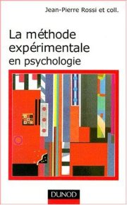Couverture : La méthode expérimentale en psychologie