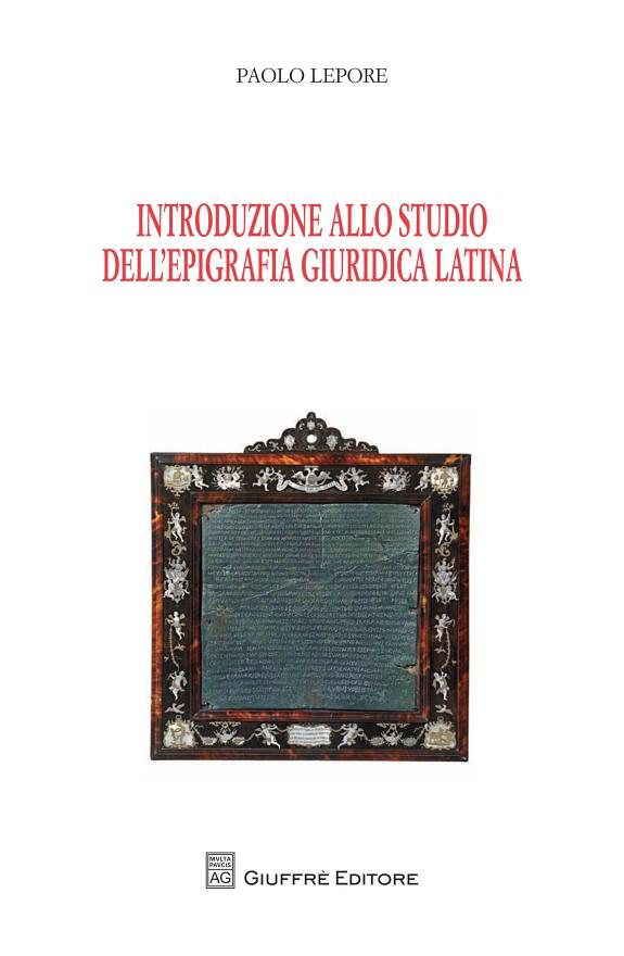 Couverture : Introduzione allo studio dell'epigrafia giuridica latina