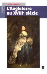 Couverture : L Angleterre au XVIII siecle