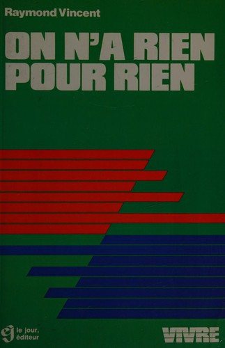 Couverture : On n'a rien pour rien