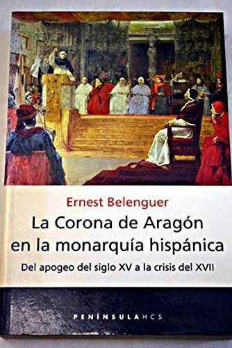 Couverture : La corona de Aragón en la monarquía hispánica