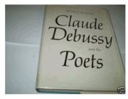 Couverture : Claude Debussy and the poets