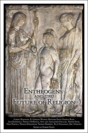 Couverture : Entheogens and the Future of Religion (Entheogen Project Series, Number 2)