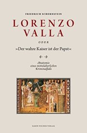 Couverture : Lorenzo Valla oder "Der wahre Kaiser ist der Papst"