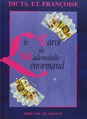 Couverture : Le tarot de mademoiselle Lenormand