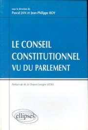 Couverture : Le Conseil constitutionnel vu du Parlement