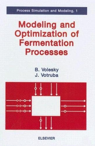 Couverture : Modeling and optimization of fermentation processes