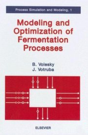 Couverture : Modeling and optimization of fermentation processes
