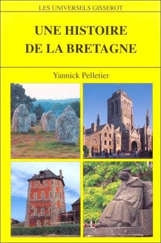 Couverture : Une histoire de la Bretagne