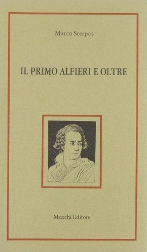 Couverture : Il primo Alfieri e oltre