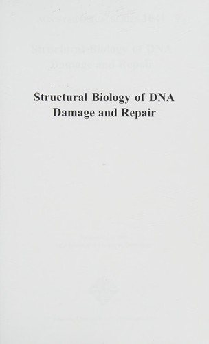 Couverture : Structural biology of DNA damage and repair