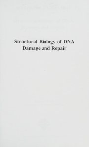Couverture : Structural biology of DNA damage and repair