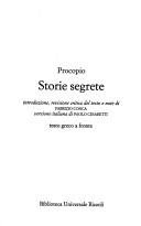 Couverture : Storie segrete (5. ed) Procopio ; introduzione, revisione critica del testo e note di Fabrizio Conca ; versione italiana di Paolo Cesaretti