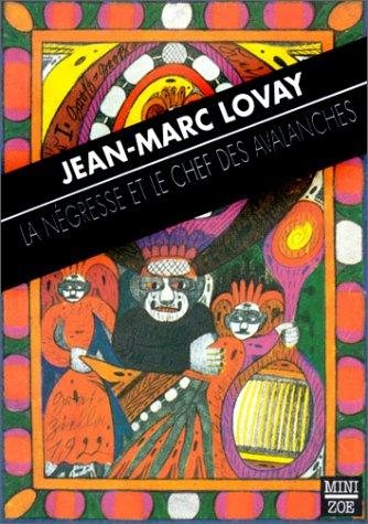 Couverture : La négresse et le chef des avalanches