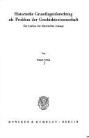 Couverture : Historische Grundlagenforschung als Problem der Geschichtswissenschaft