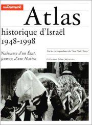 Couverture : Atlas historique d'Israël, 1948-1998