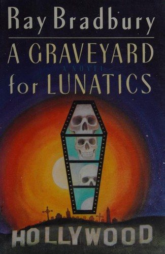 Couverture : A graveyard for lunatics