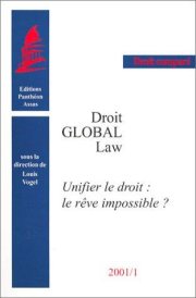 Couverture : Unifier le droit, le rêve impossible