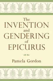 Couverture : The Invention and Gendering of Epicurus