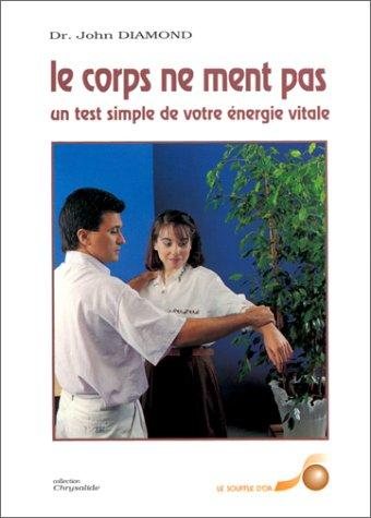 Couverture : Le corps ne ment pas