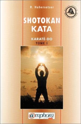 Couverture : Shotokan-Kata, tome 1 