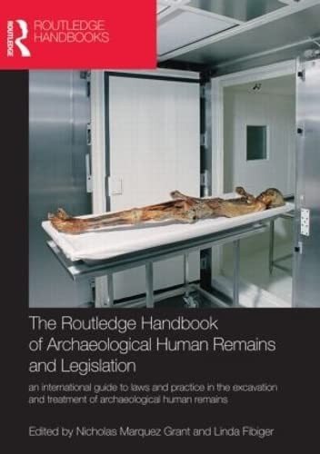 Couverture : The Routledge handbook of archaeological human remains and legislation