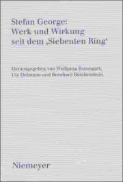 Couverture : Stefan George, Werk und Wirkung seit dem "Siebenten Ring"