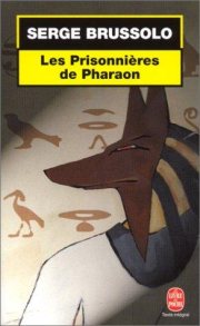 Couverture : Les prisonnières de pharaon