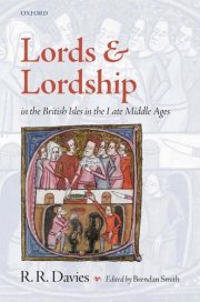 Couverture : Lords and lordship in the British Isles in the late Middle Ages