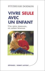 Couverture : Vivre seule avec un enfant