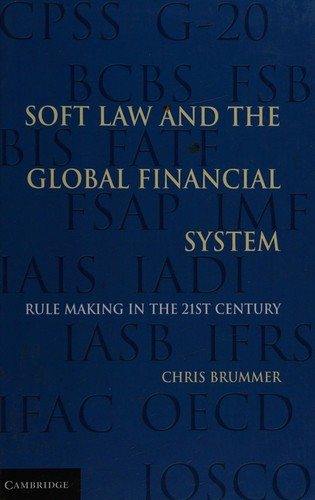Couverture : Soft Law and the Global Financial System