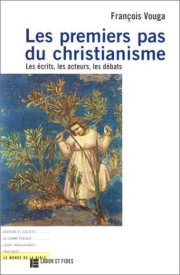 Couverture : Les Premiers Pas du Christianisme 